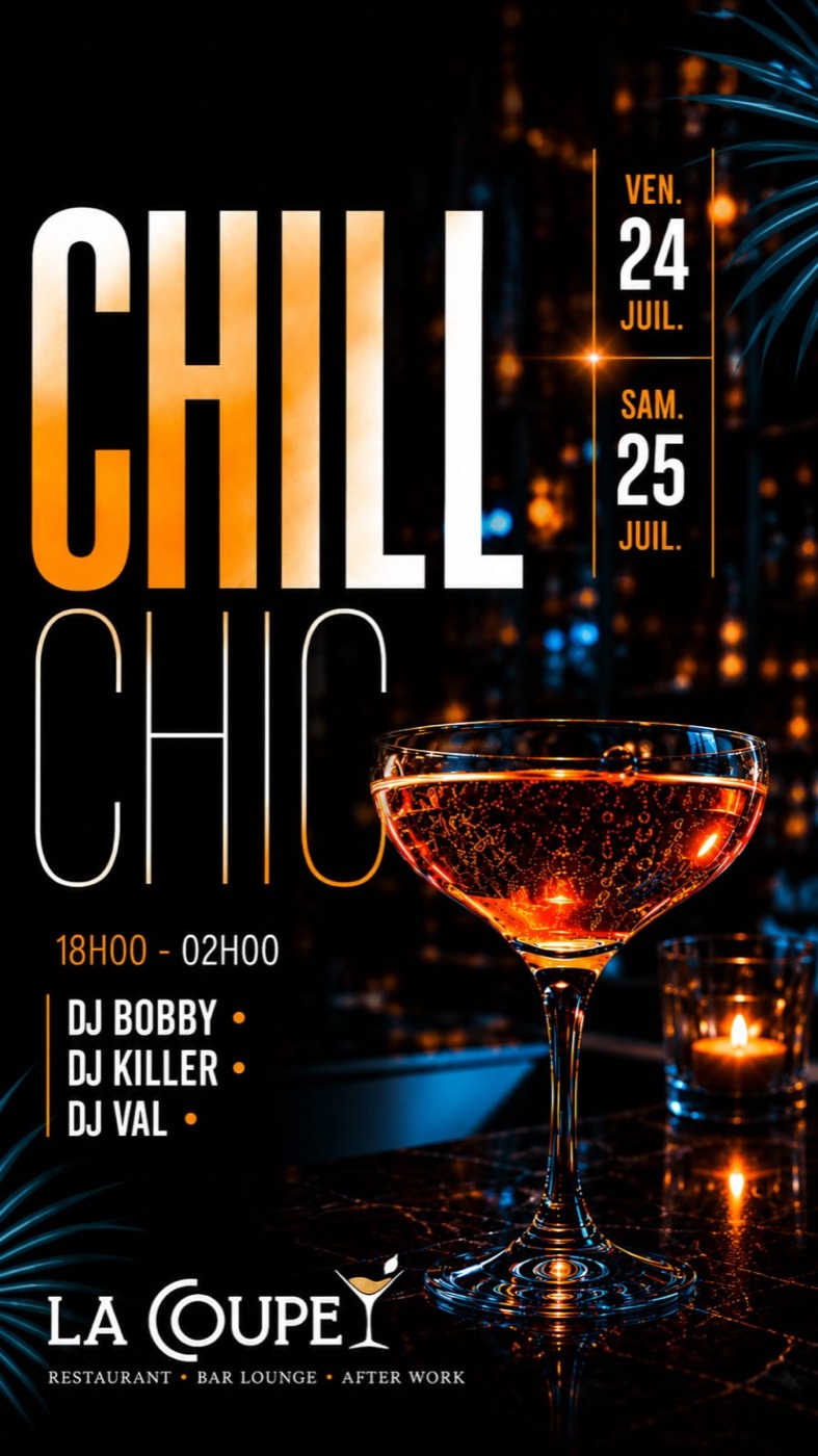 Chill Chic à La Coupe