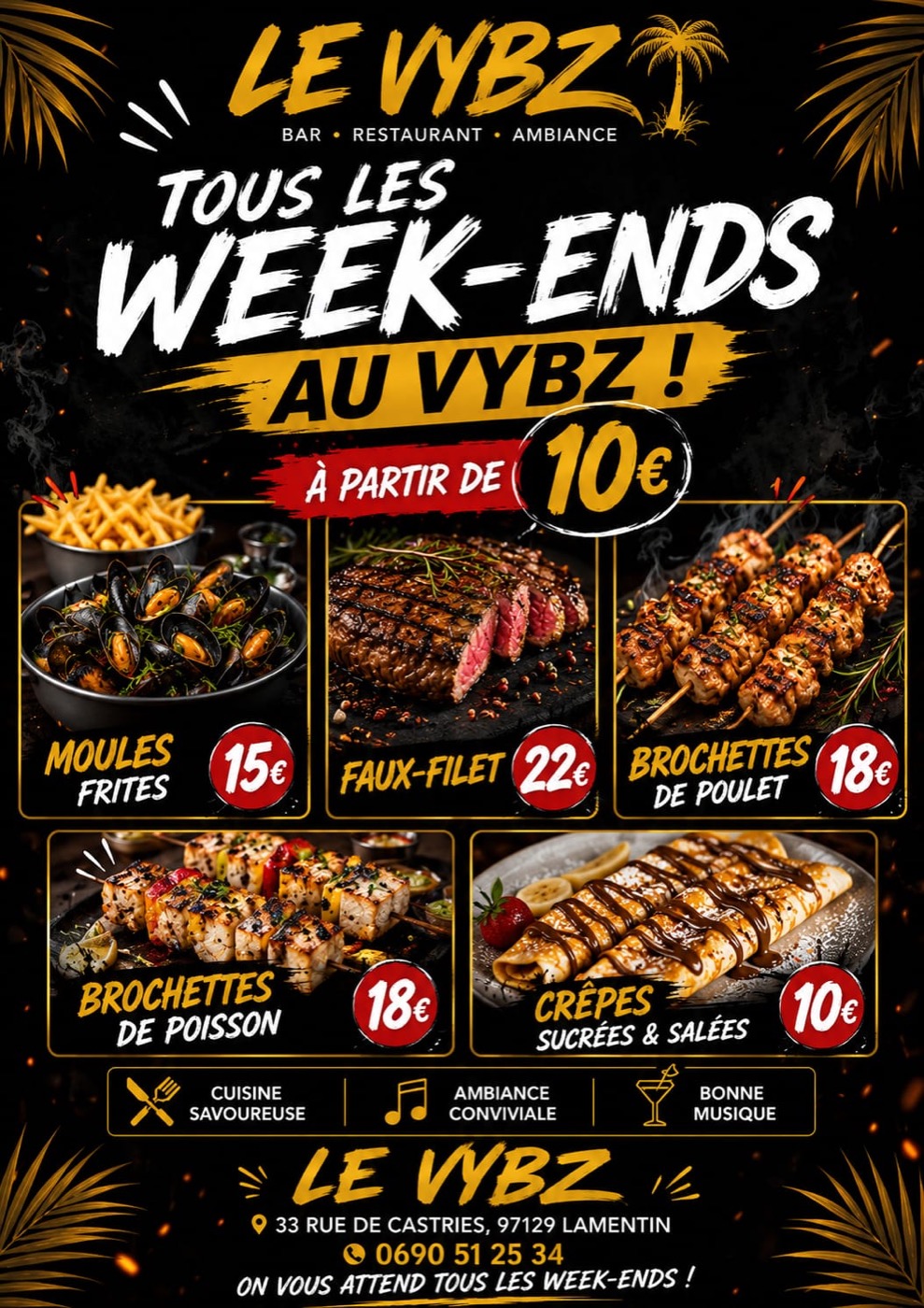 Week-ends au VYBZ