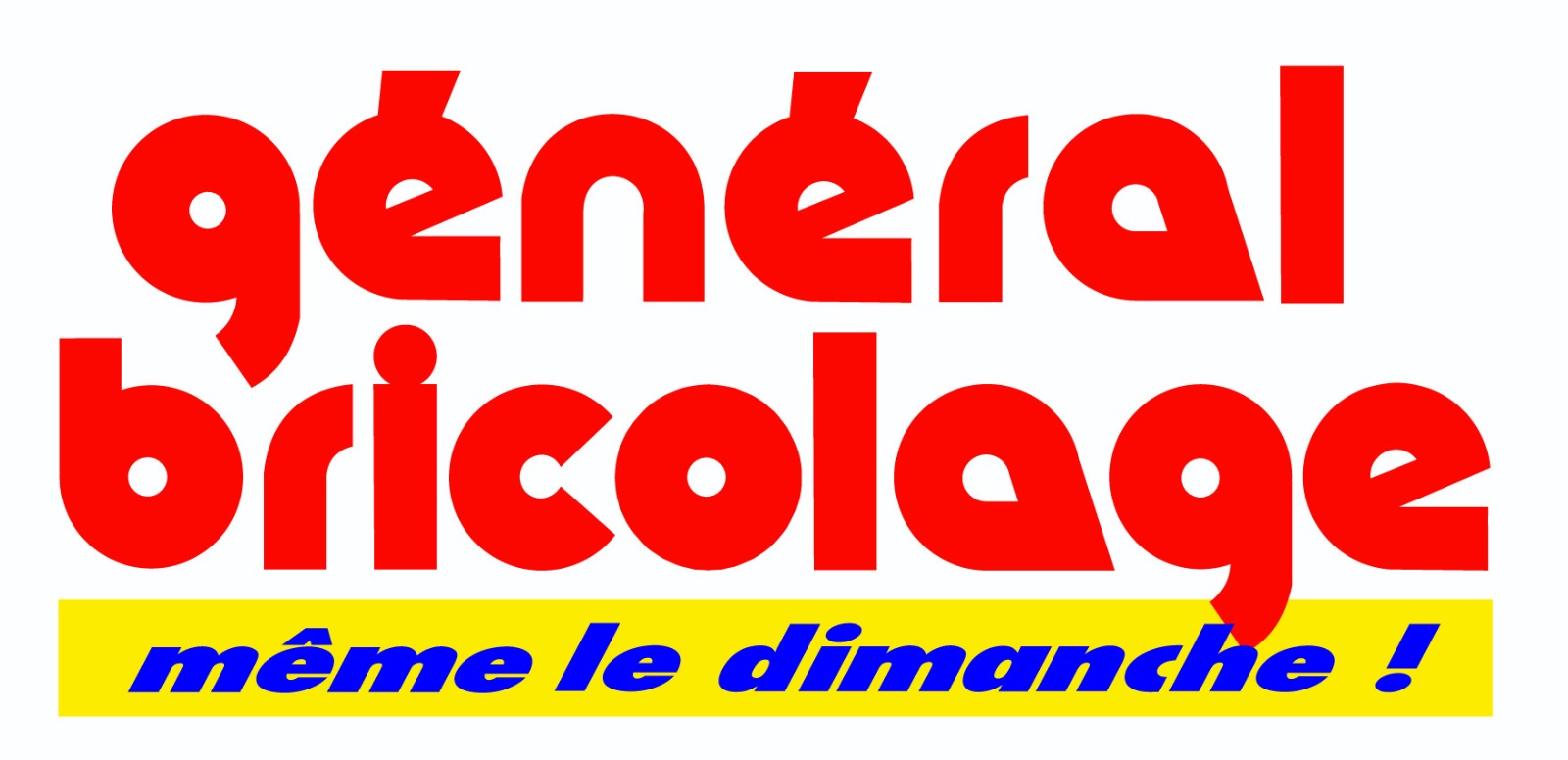Général Bricolage
